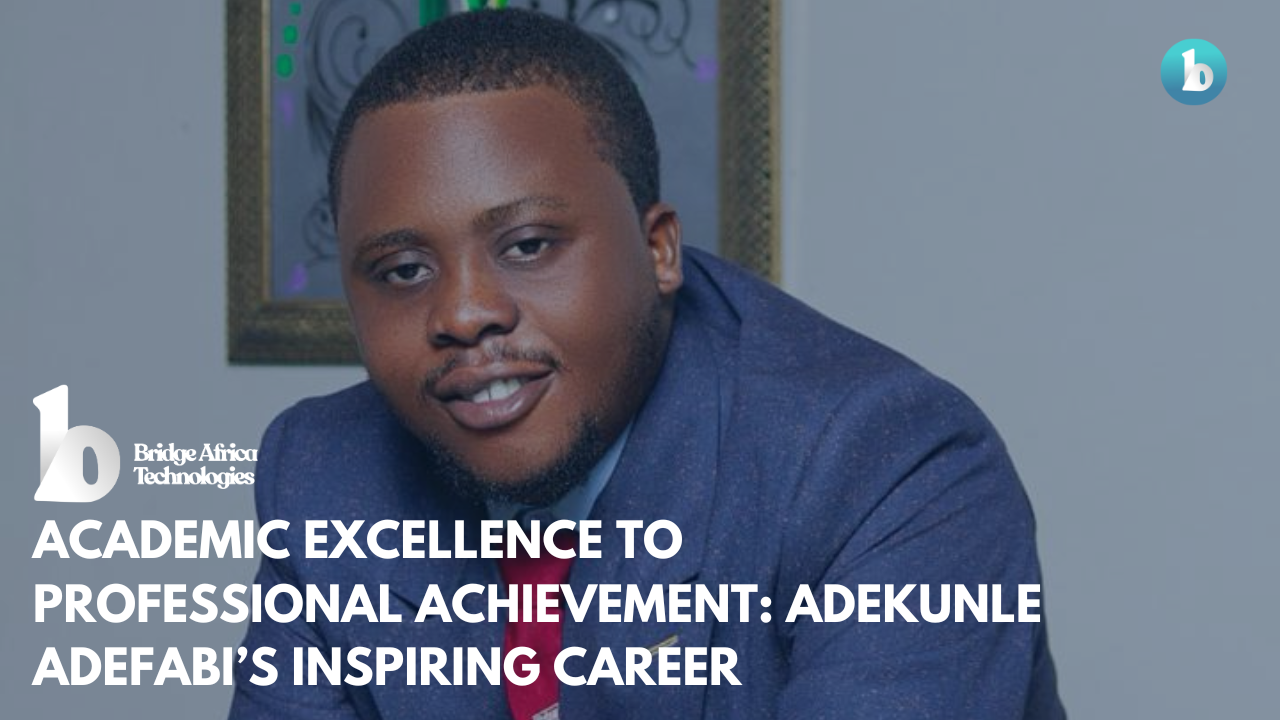 Academic Excellence to Professional Achievement Adekunle Adefabi’s Inspiring Career