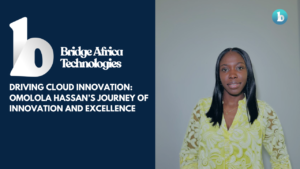 Omolola Hassan Journey of Innovation and Excellence