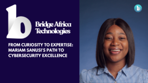 Mariam Sanusi's Path to Cybersecurity Excellence