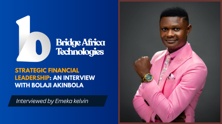 Strategic Financial Leadership: An Interview with Bolaji Akinbola